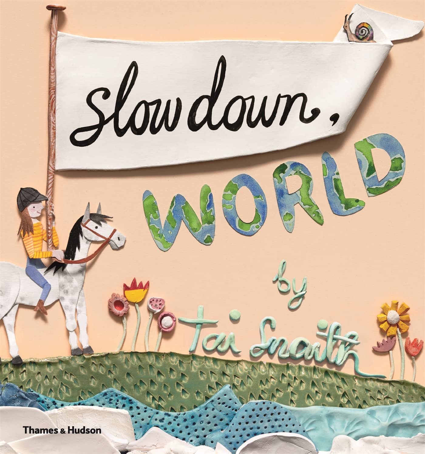 Slow Down, World