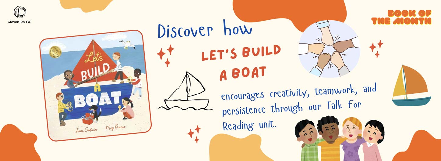 Let's Build a Boat, talk for reading, teamwork, friendship, design and technologies.